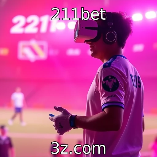 Nova tecnologia de realidade aumentada nos jogos : 211bet
